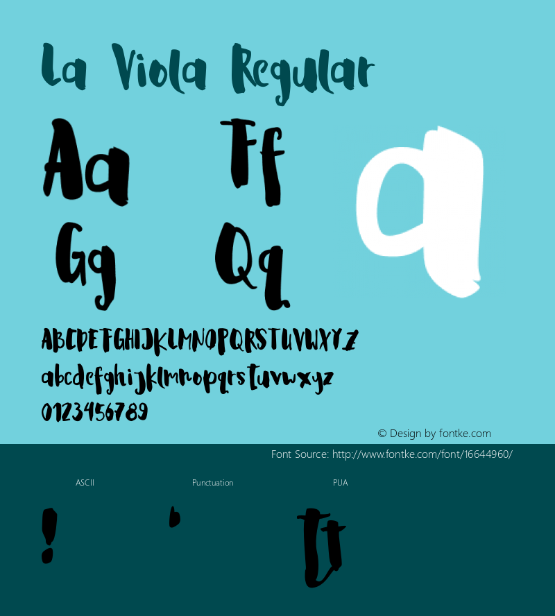 La Viola Regular Version 1.000;PS 001.000;hotconv 1.0.88;makeotf.lib2.5.64775 Font Sample