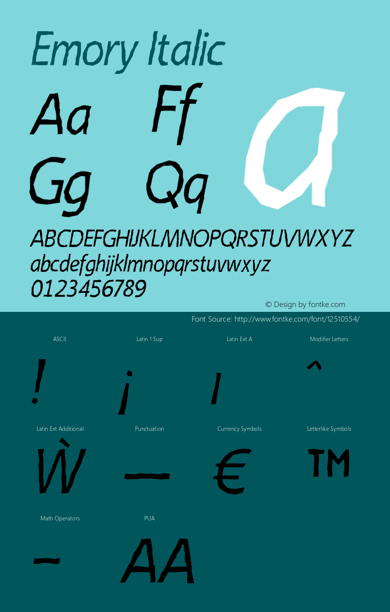 Emory Italic Version 1.000 2005 initial release Font Sample