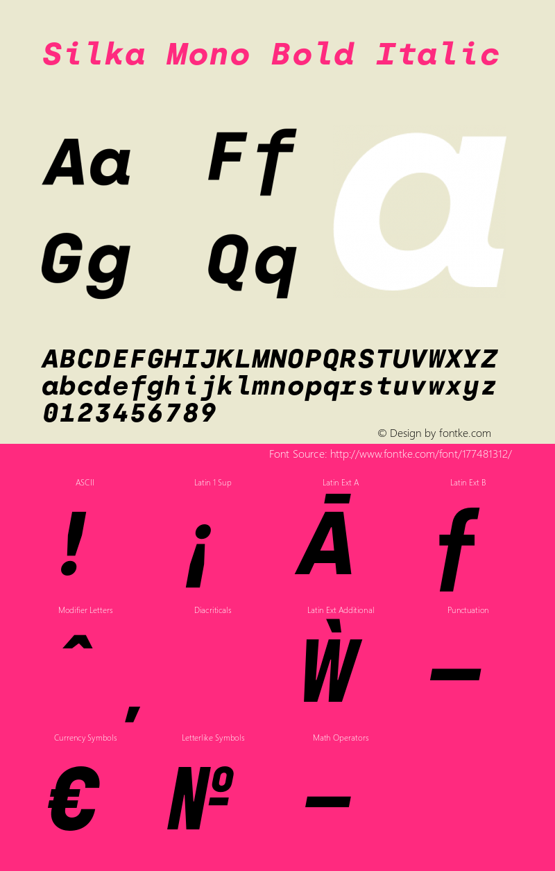 Silka Mono Bold Italic Version 1.000;hotconv 1.0.109;makeotfexe 2.5.65596图片样张