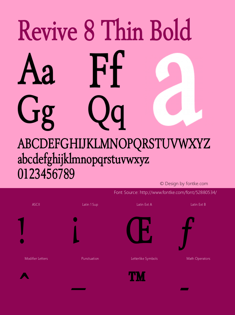 Revive8ThinBold Altsys Fontographer 4.1 2/1/95 {DfLp-URBC-66E7-7FBL-FXFA} Font Sample