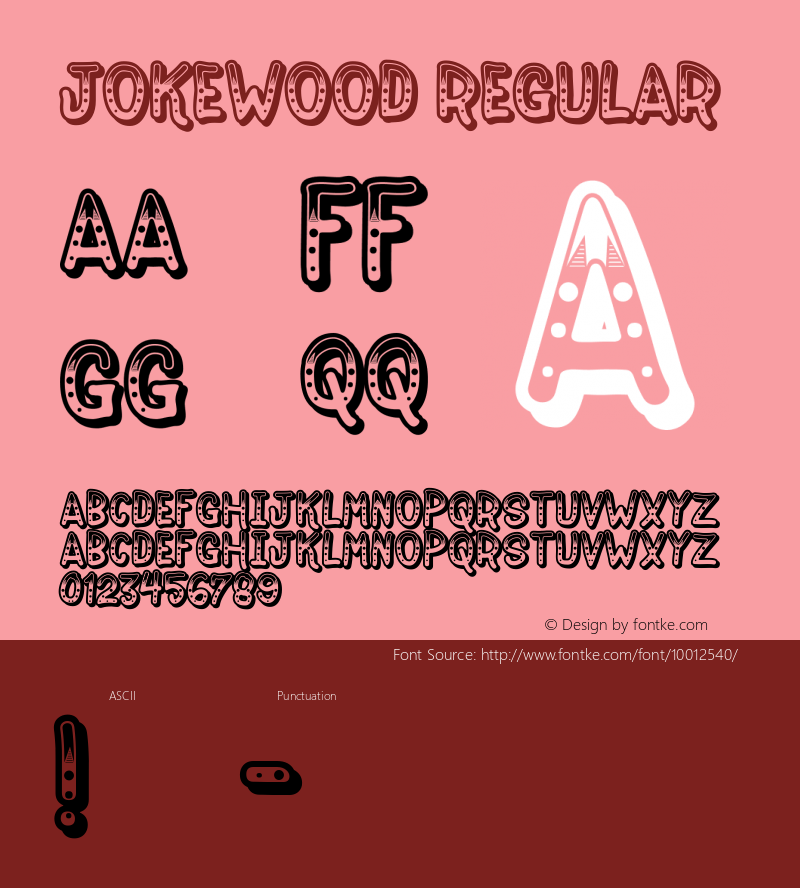 Jokewood Regular Macromedia Fontographer 4.1.2 3/7/99 Font Sample