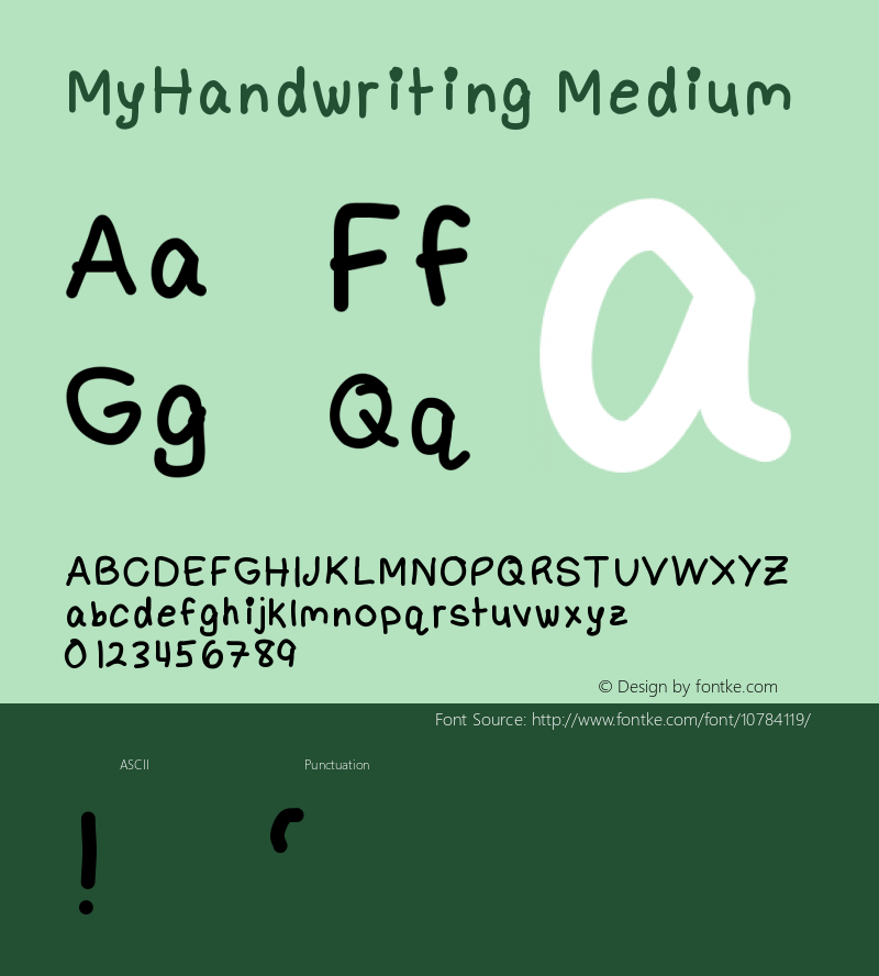 MyHandwriting Medium Version 001.000 Font Sample