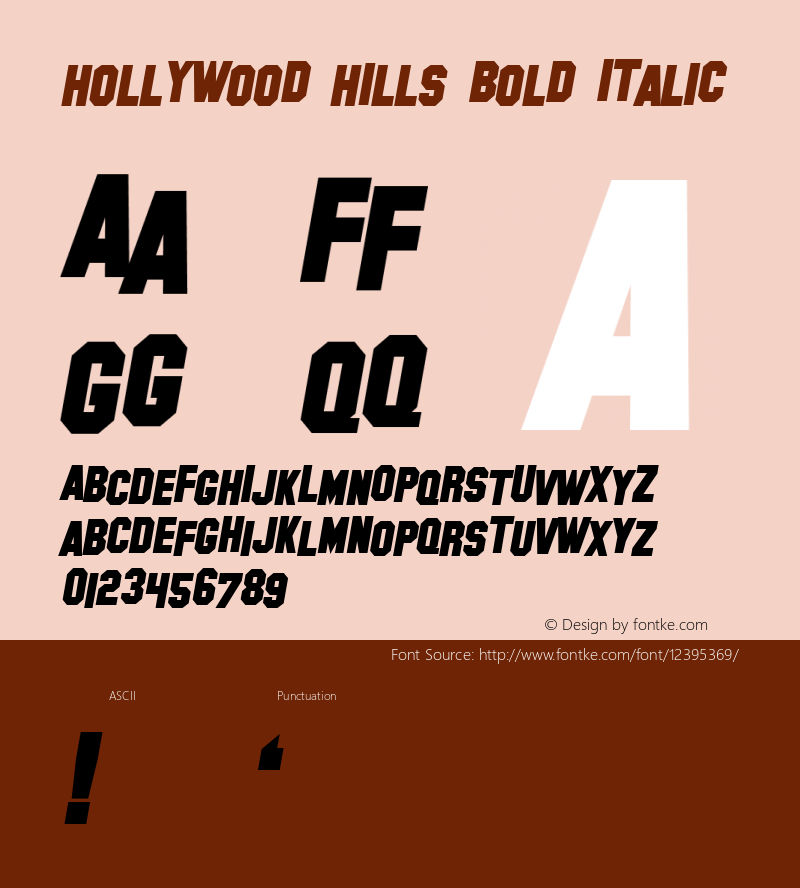 Hollywood Hills Bold Italic 1.0 Font Sample