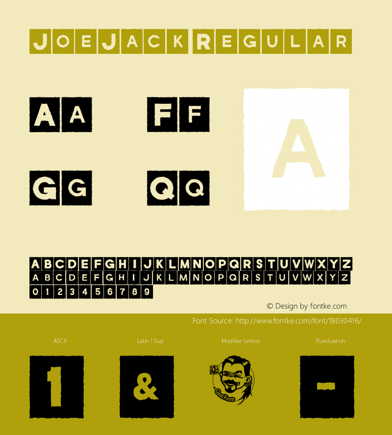 JoeJack Regular Macromedia Fontographer 4.1.5 11/3/01 Font Sample