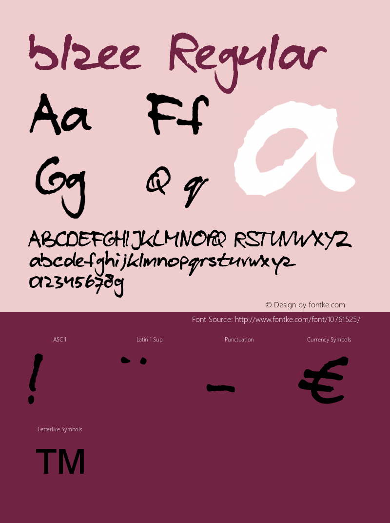 blzee Regular Version 1.03 September 30, 2002 Font Sample