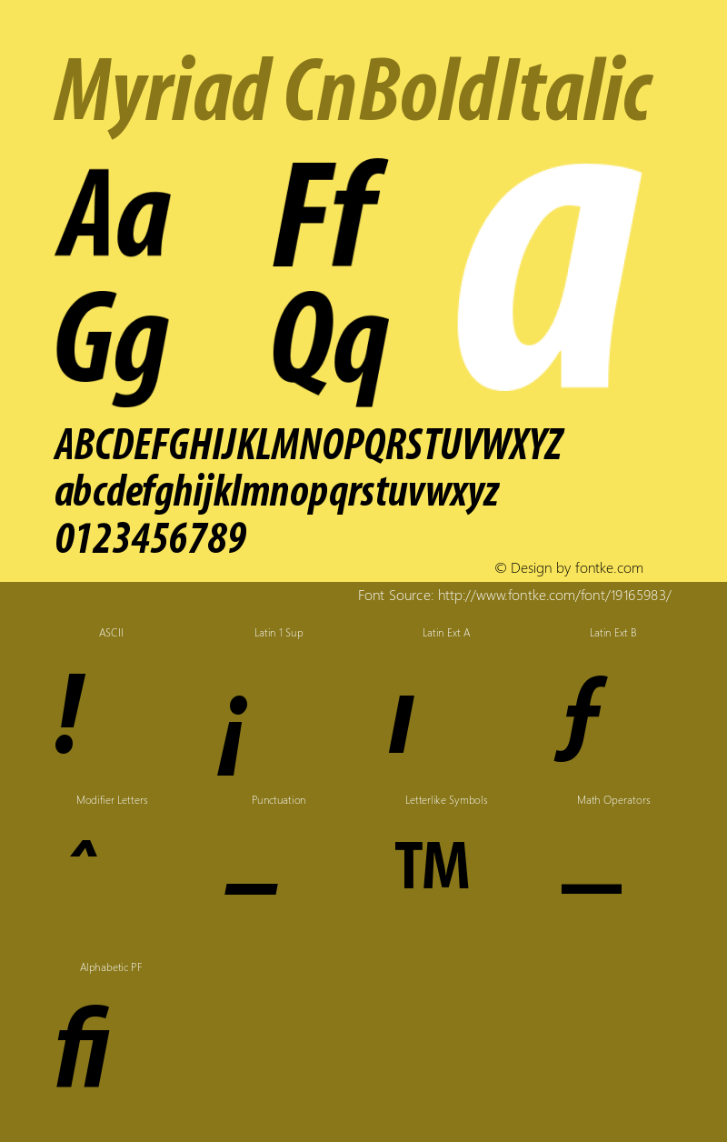 Myriad Cn Bold Italic Version 001.000 Font Sample