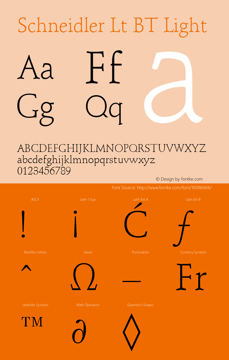 Schneidler Lt BT Light Version 2.001 mfgpctt 4.4 Font Sample