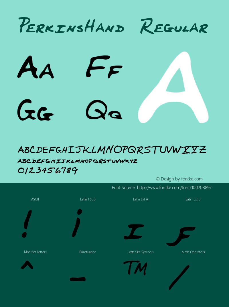 PerkinsHand Regular Copyright (c)1996 Expert Software, Inc. Font Sample