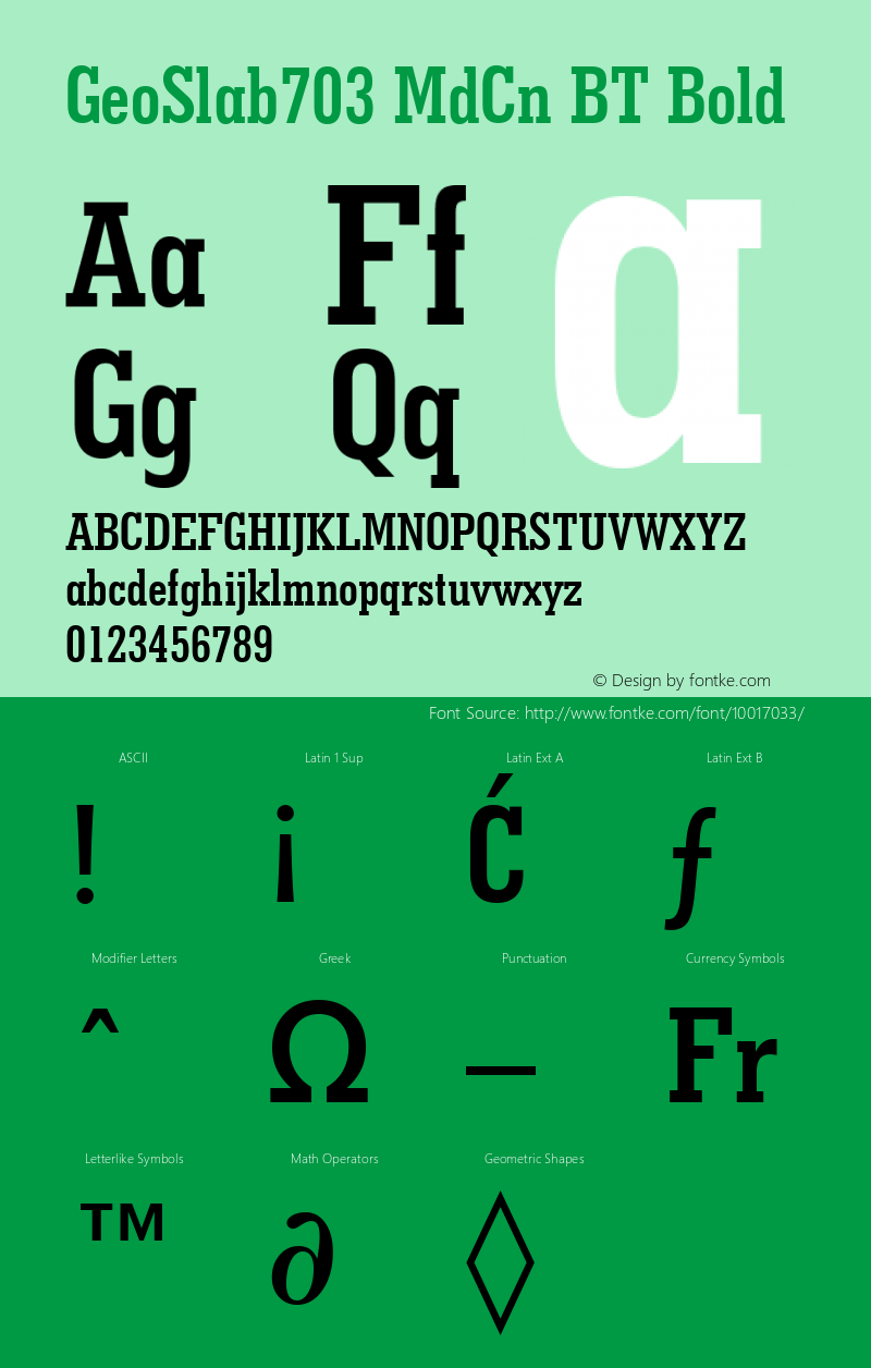 GeoSlab703 MdCn BT Bold mfgpctt-v4.4 Jan 4 1999 Font Sample