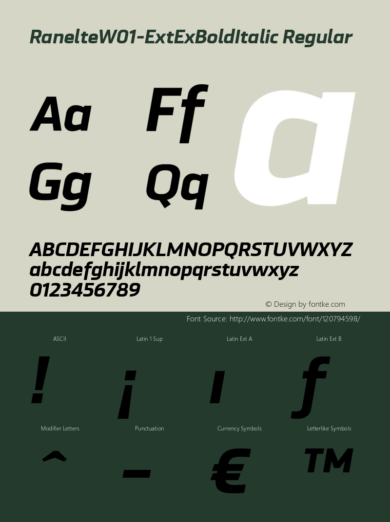 Ranelte W01 Ext ExBold Italic Version 1.00 Font Sample