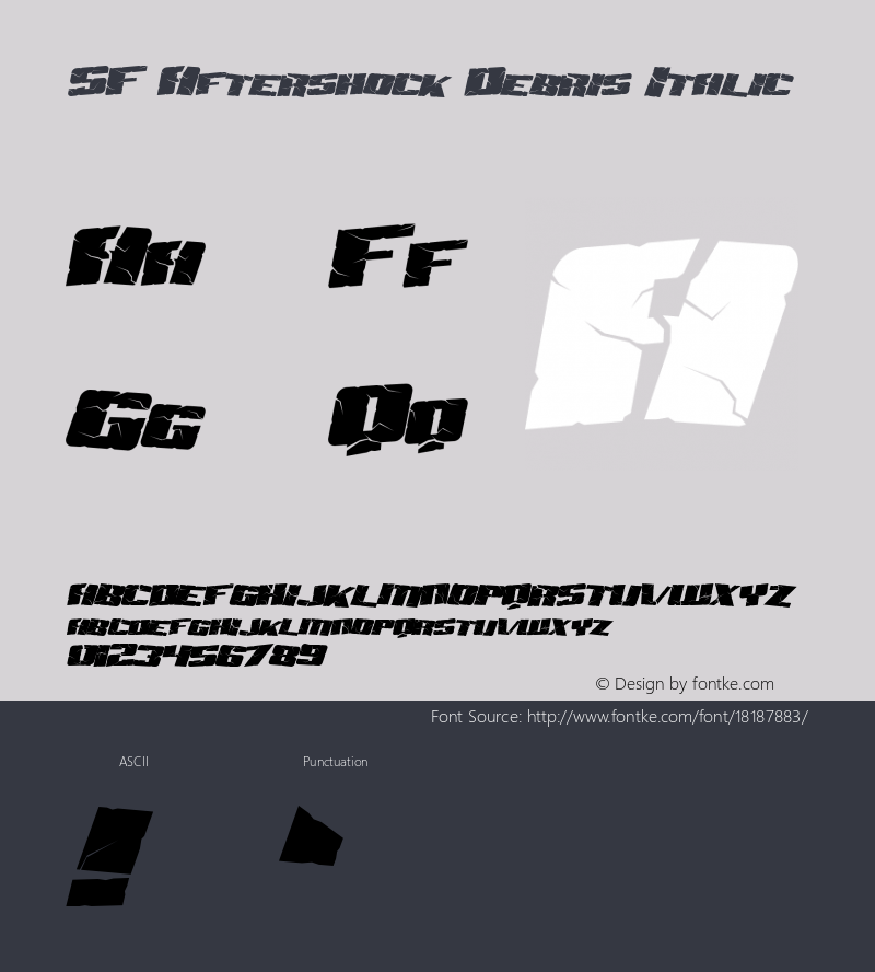 SF Aftershock Debris Italic ver 1.0; 1999. Freeware for non-commercial use. Font Sample