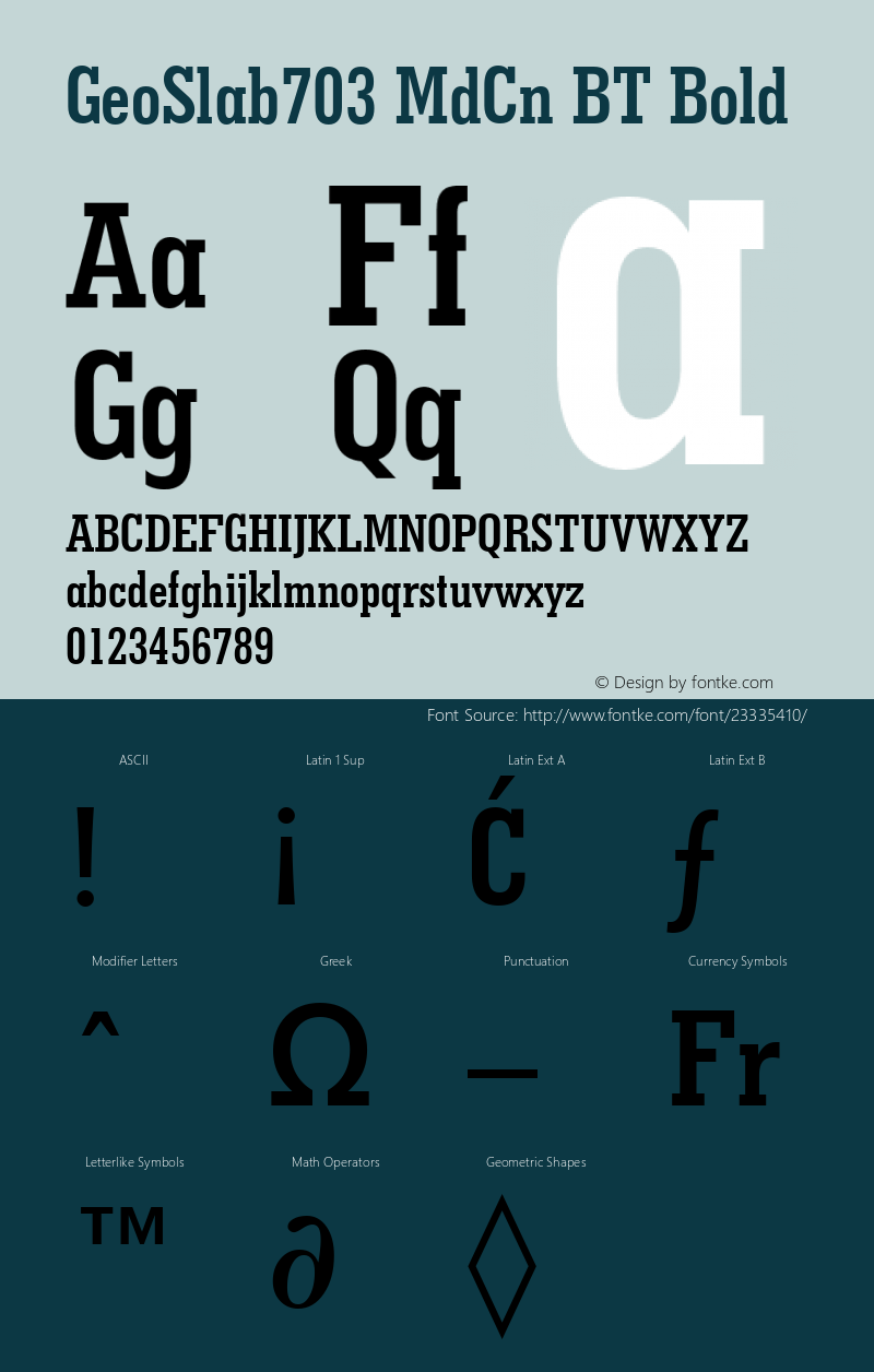 Geometric Slabserif 703 Bold Condensed BT Version 2.1 Font Sample