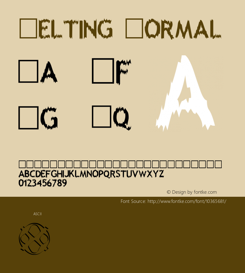 Melting Normal 1.0 - Freeware - use keys a to z, 0 to 9 Font Sample