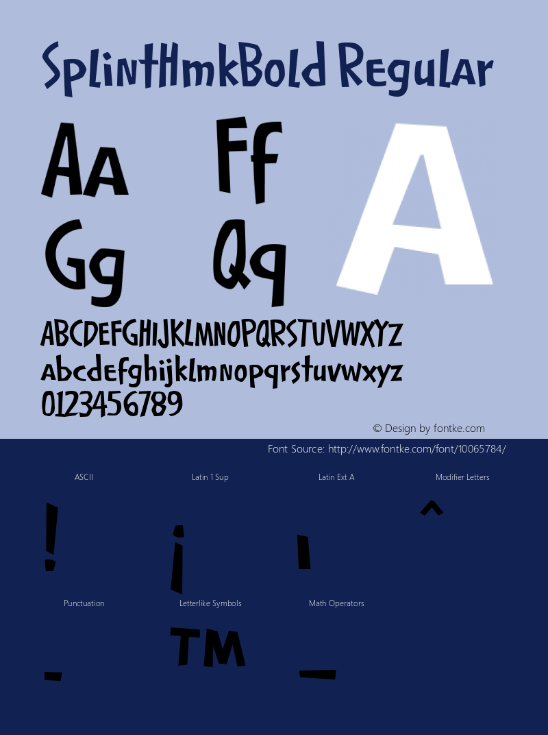 SplintHmkBold Regular Macromedia Fontographer 4.1.4 11/6/1999 Font Sample