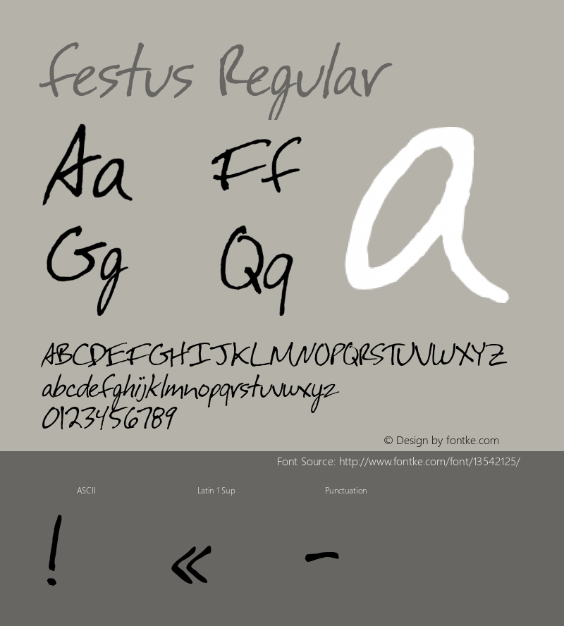 festus Regular Macromedia Fontographer 4.1 11/29/96 Font Sample