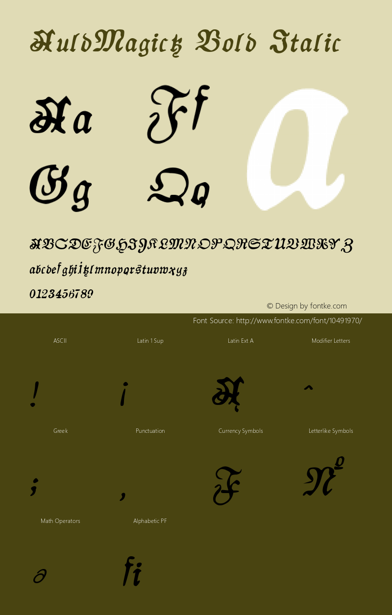 AuldMagick Bold Italic Version 2.00 July 6, 2013 Font Sample