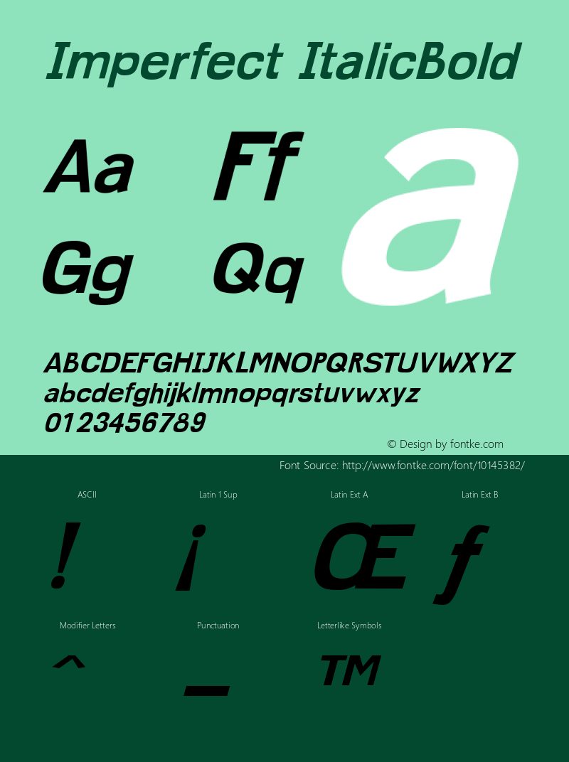 Imperfect ItalicBold Version 001.000 Font Sample