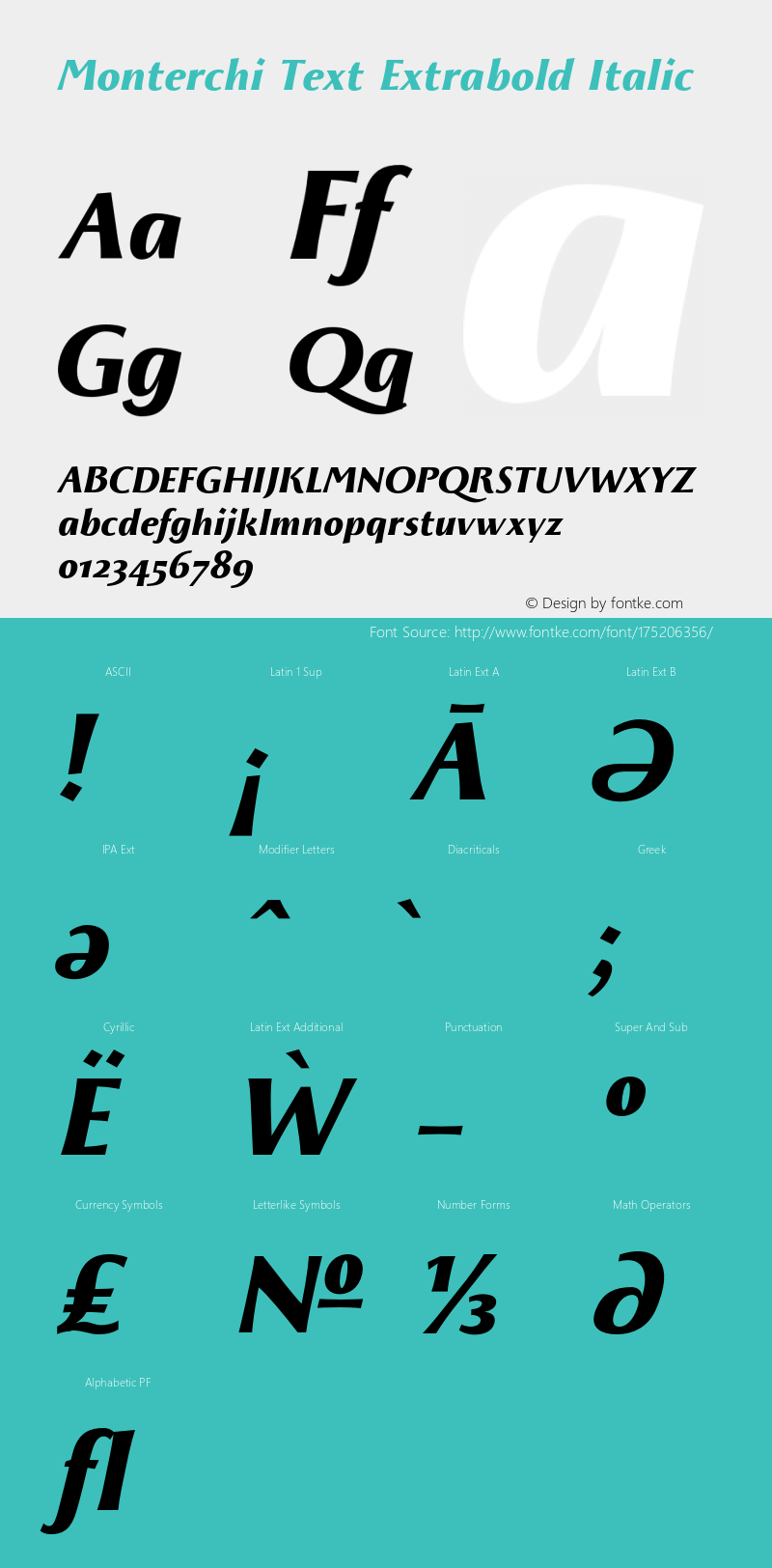 Monterchi Text Extrabold Italic Version 1.008;hotconv 1.0.109;makeotfexe 2.5.65596图片样张