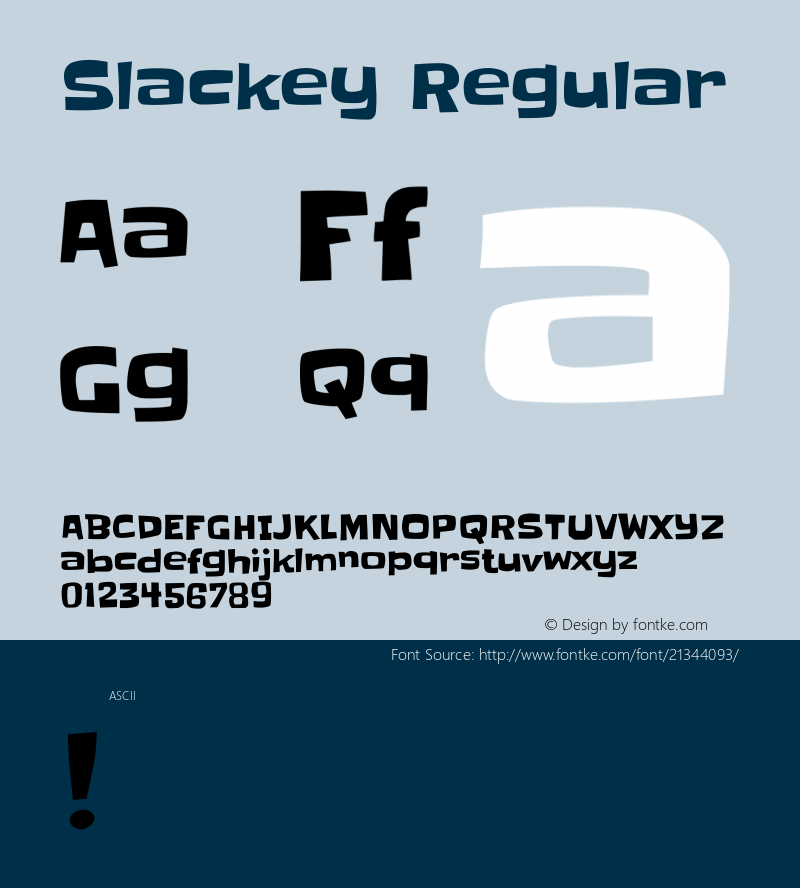 Slackey Version 1.0 Font Sample