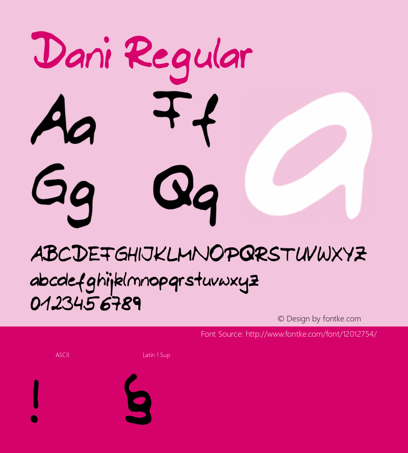 Dani Regular Version: 04/23/05 05:03:10 Font Sample