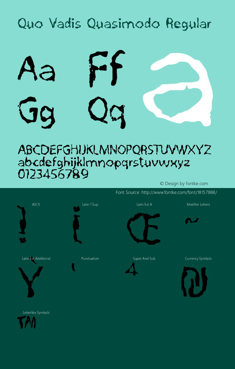 Quo Vadis Quasimodo Regular Version 1.001 Font Sample