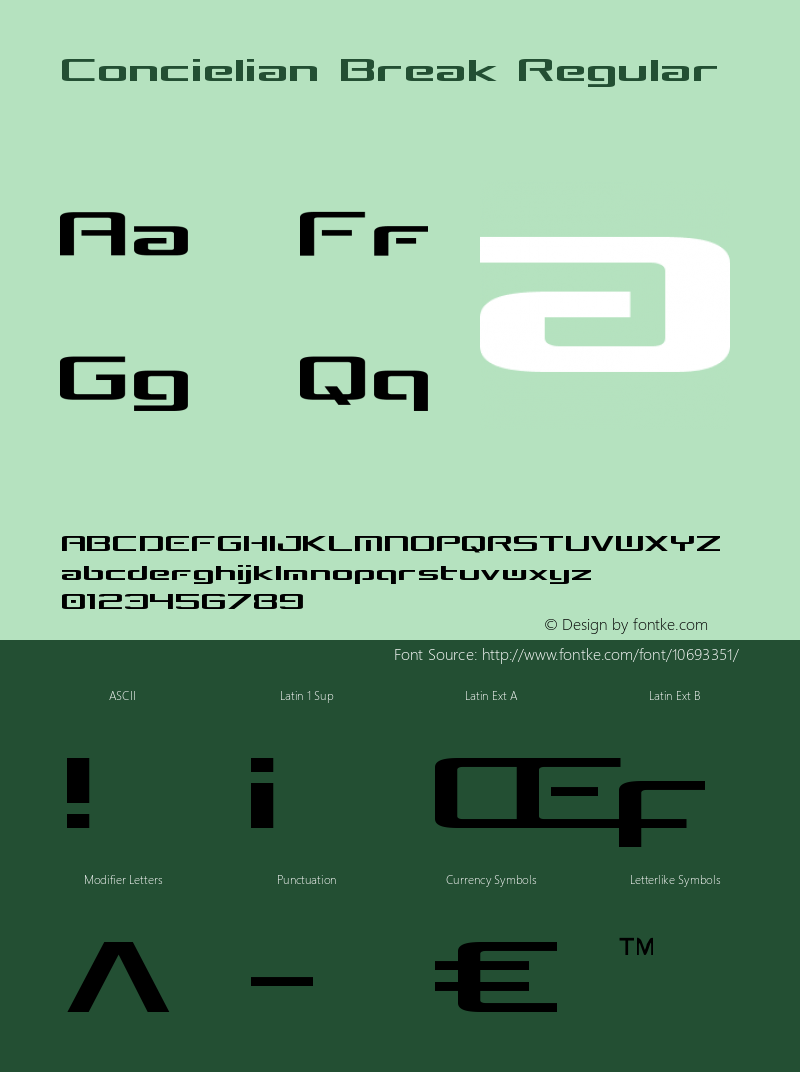 Concielian Break Regular Version 3.0; 2015 Font Sample