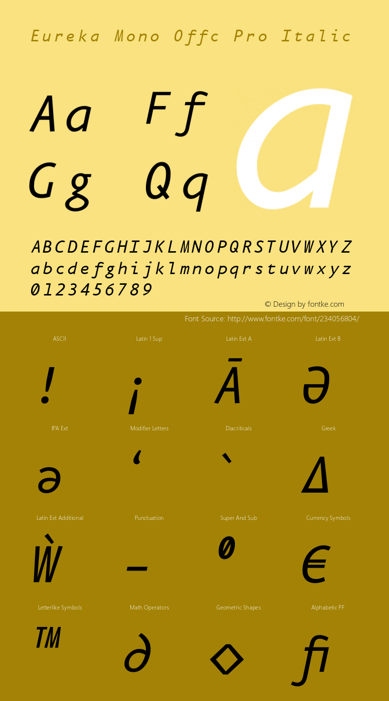 Eureka Mono Offc Pro Italic Version 7.504; 2011; Build 1021图片样张