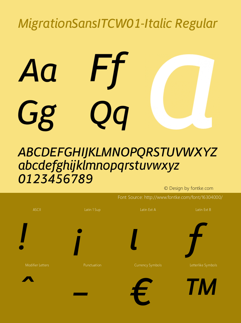 MigrationSansITCW01-Italic Regular Version 1.02 Font Sample