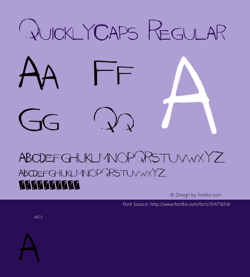 QuicklyCaps Regular Version 1.00 February 3, 2013, initial release Font Sample