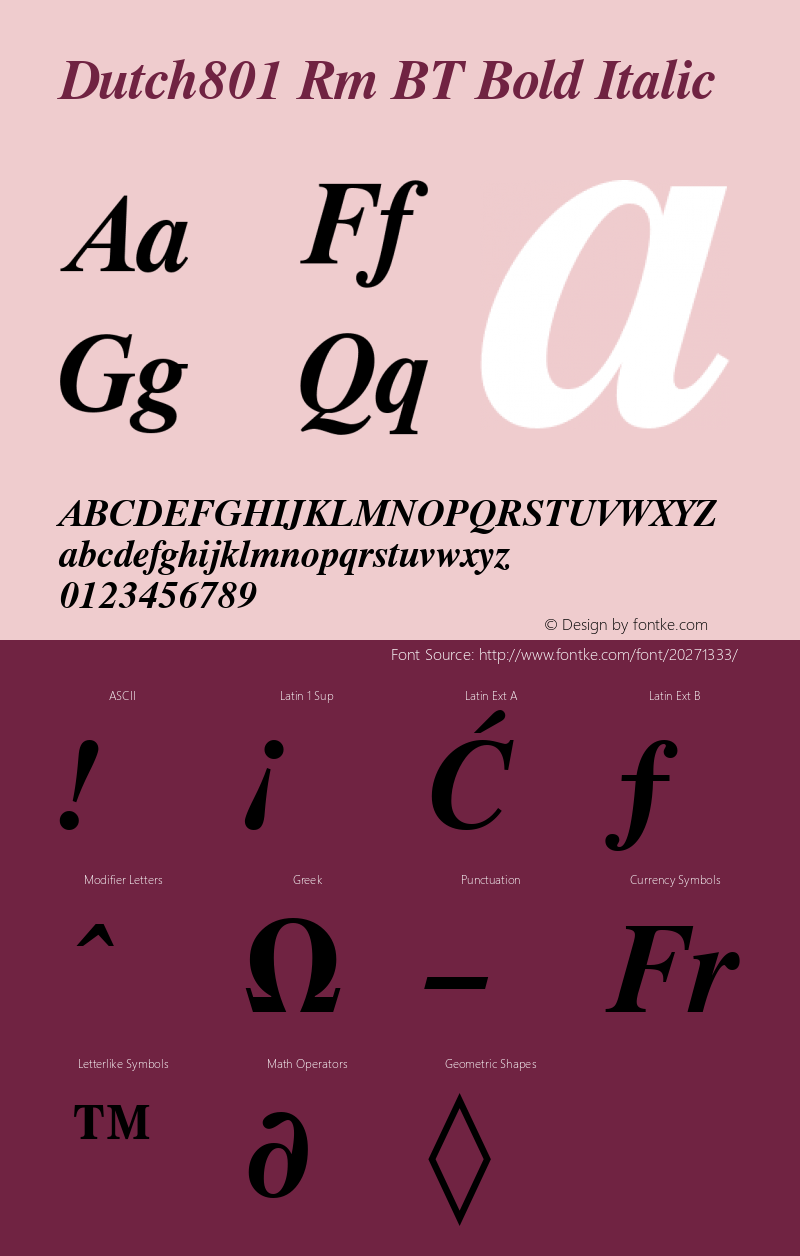 Dutch801 Rm BT Bold Italic mfgpctt-v4.4 Dec 22 1998 Font Sample