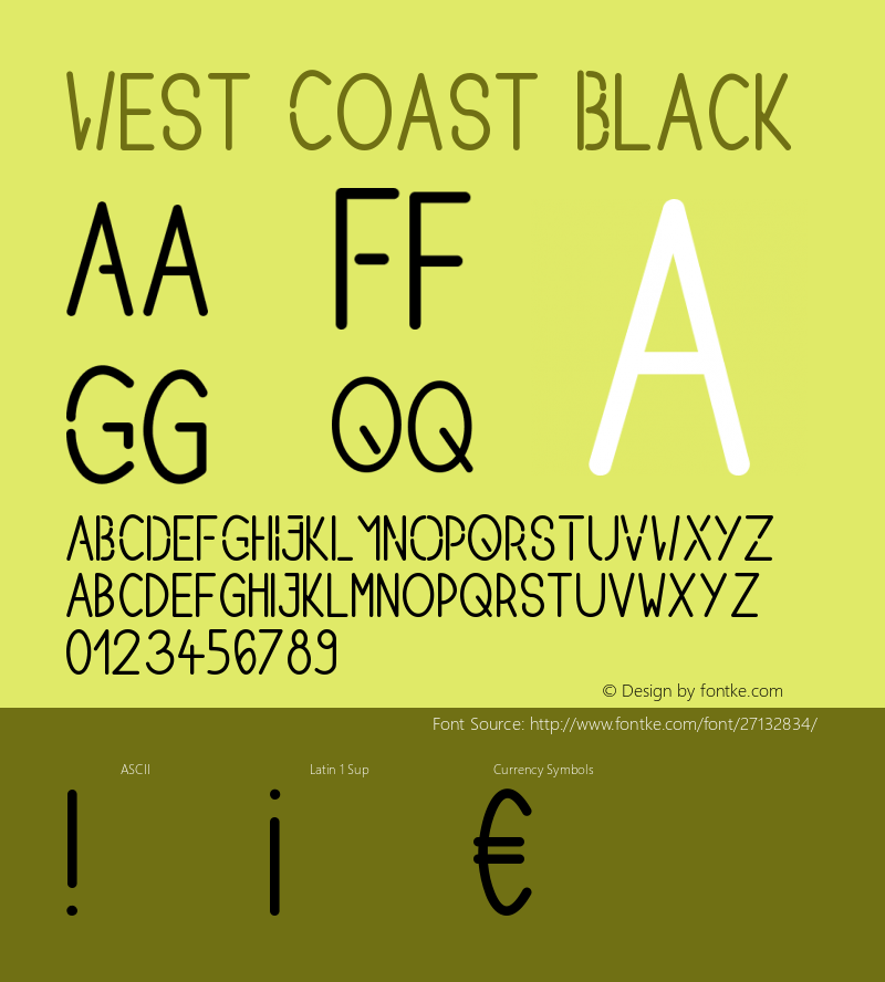 West Coast Black Version 1.000;PS 001.000;hotconv 1.0.70;makeotf.lib2.5.58329 Font Sample