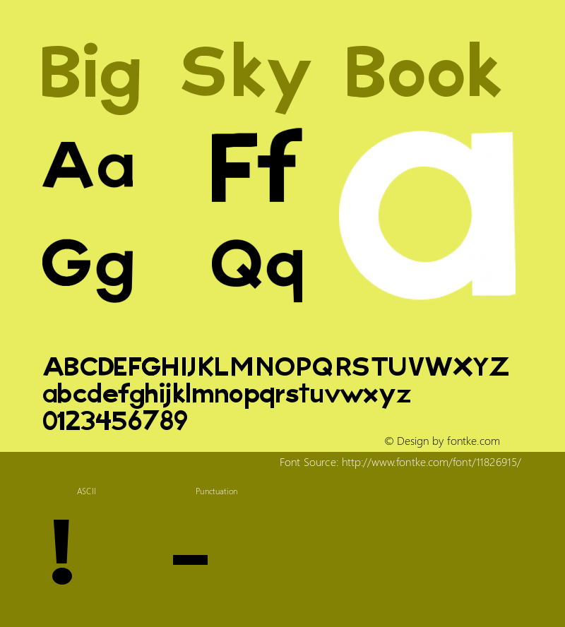 Big Sky Book Version 0.01 2004 Font Sample