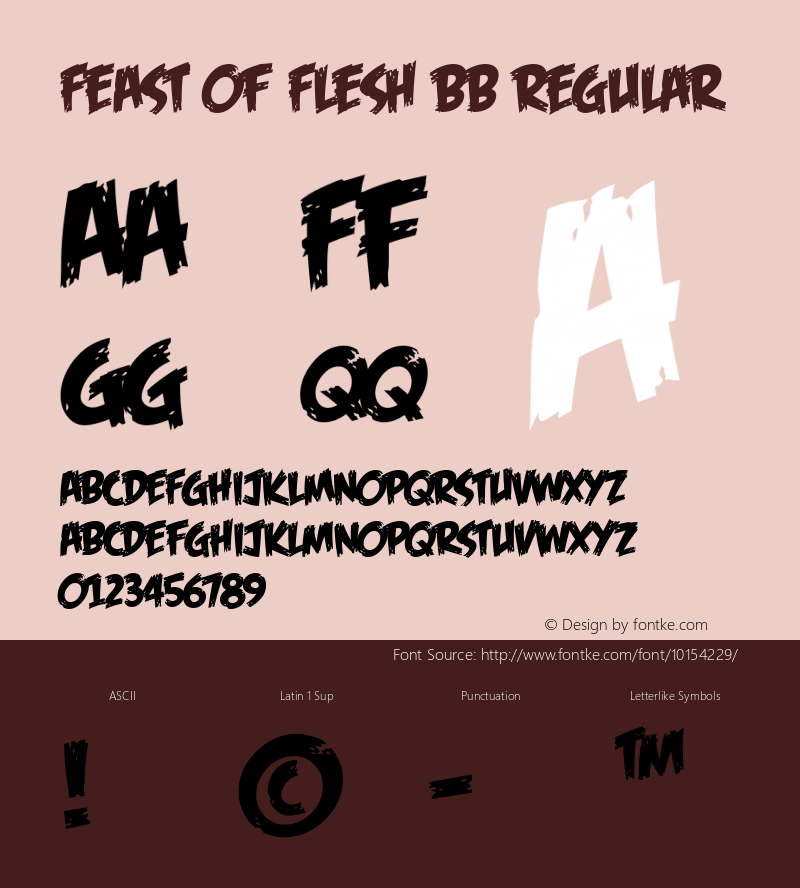 Feast of Flesh BB Regular Macromedia Fontographer 4.1 9/27/2005 Font Sample