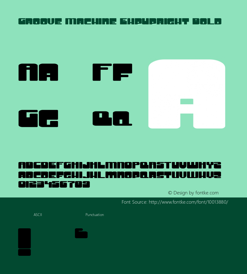Groove Machine ExpUpright Bold Macromedia Fontographer 4.1 3/18/99 Font Sample