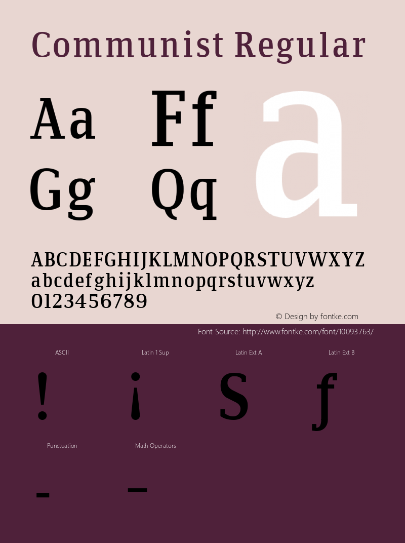 Communist Regular Macromedia Fontographer 4.1.5 25‐07‐2001 Font Sample