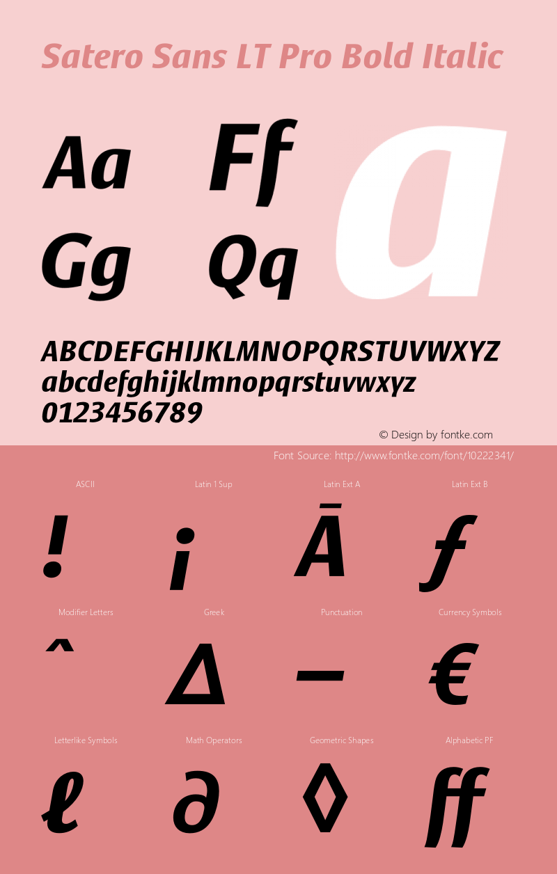 Satero Sans LT Pro Bold Italic Version 1.000;PS 001.000;hotconv 1.0.38 Font Sample