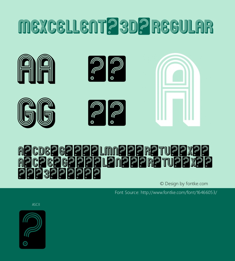 Mexcellent 3D Regular Version 4.000 Font Sample