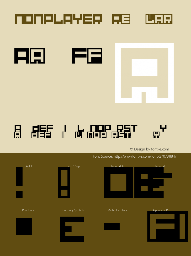 NONPLAYER Version 1.008 © SpideRaYsfoNtS. All rights reserved. SAMPLE Font Sample