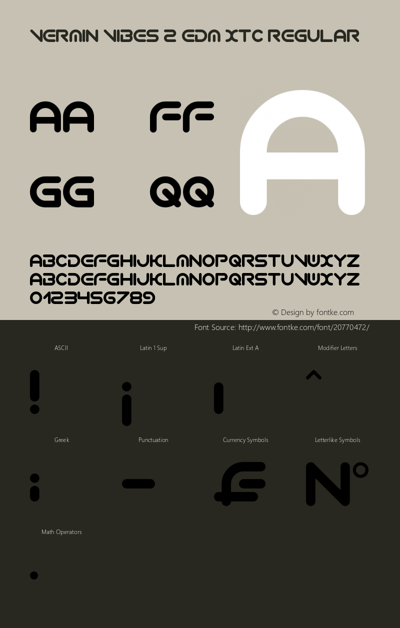 Vermin Vibes 2 EDM XTC Version 1.00 February 21, 2014, initial release Font Sample