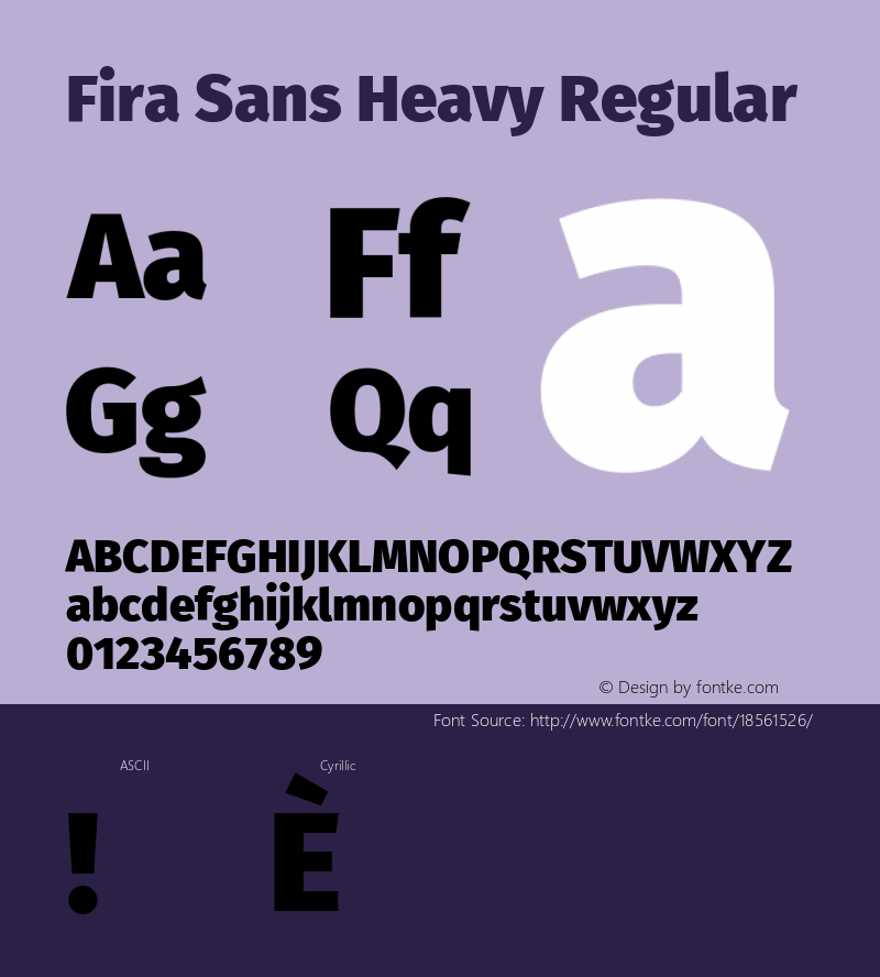 Fira Sans Heavy Regular Version 4.203;PS 004.203;hotconv 1.0.88;makeotf.lib2.5.64775; ttfautohint (v1.4.1) Font Sample