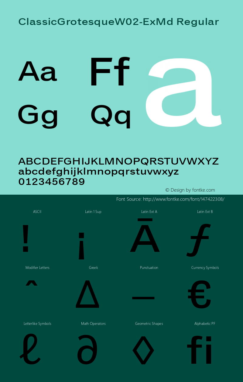 Classic Grotesque W02 Ex Md Version 1.00 Font Sample