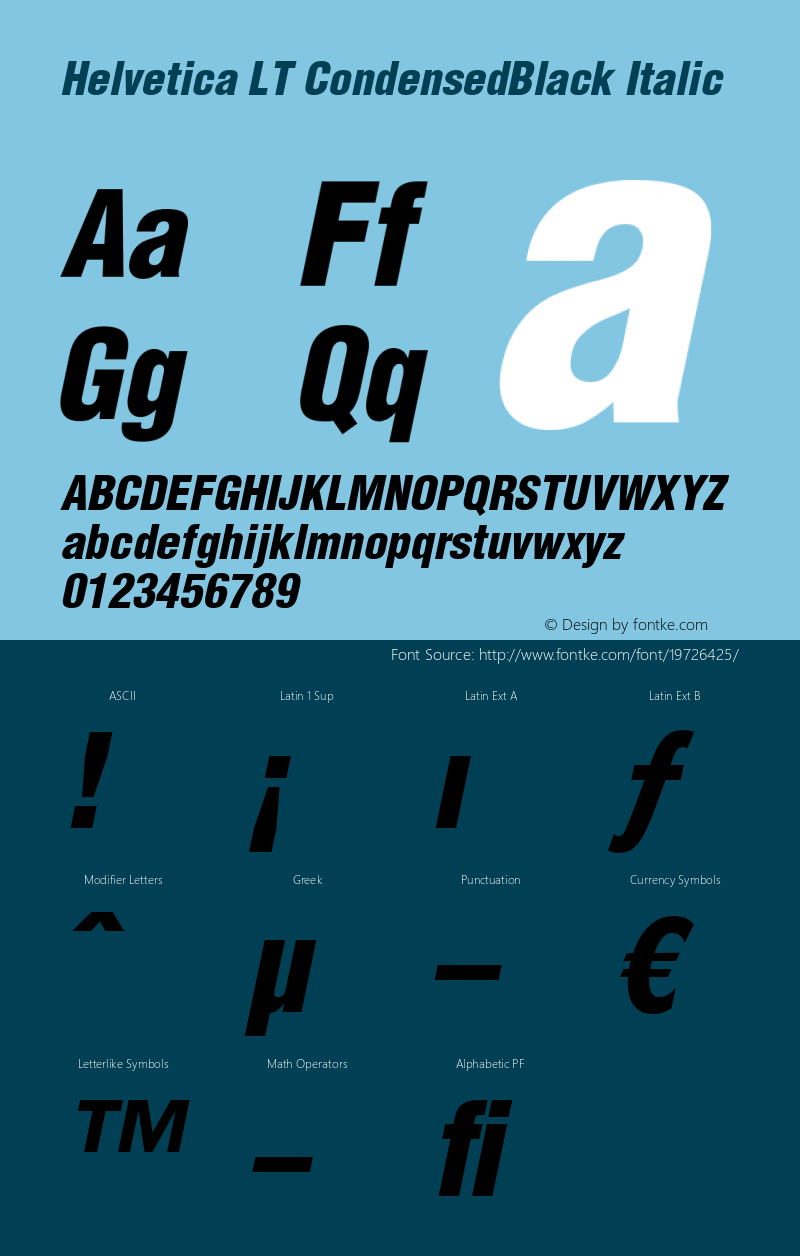 Helvetica LT Condensed Black Oblique Version 6.1; 2002 Font Sample