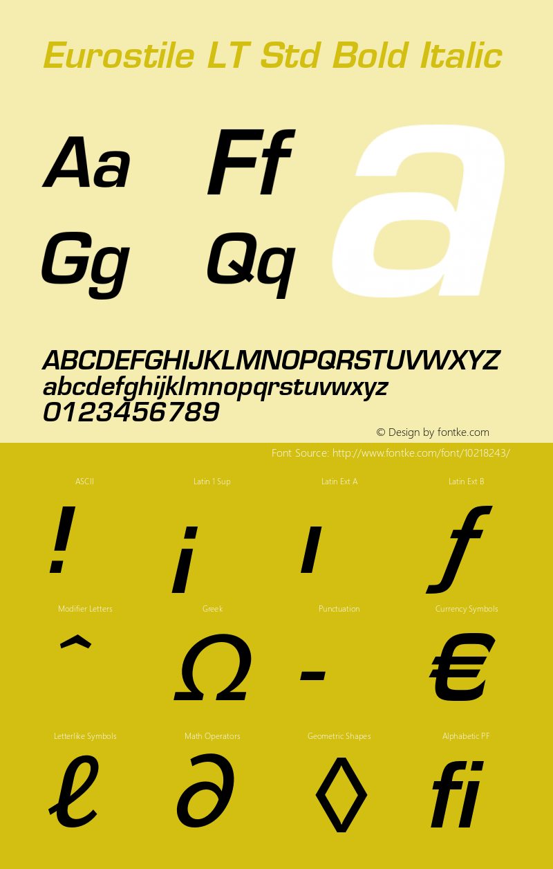 Eurostile LT Std Bold Italic Version 2.035;PS 002.000;hotconv 1.0.51;makeotf.lib2.0.18671 Font Sample