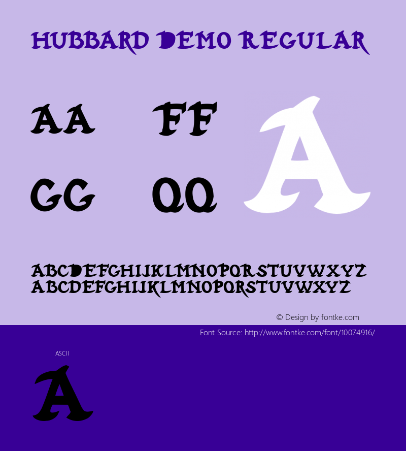 Hubbard Demo Regular Macromedia Fontographer 4.1.4 12/14/00 Font Sample