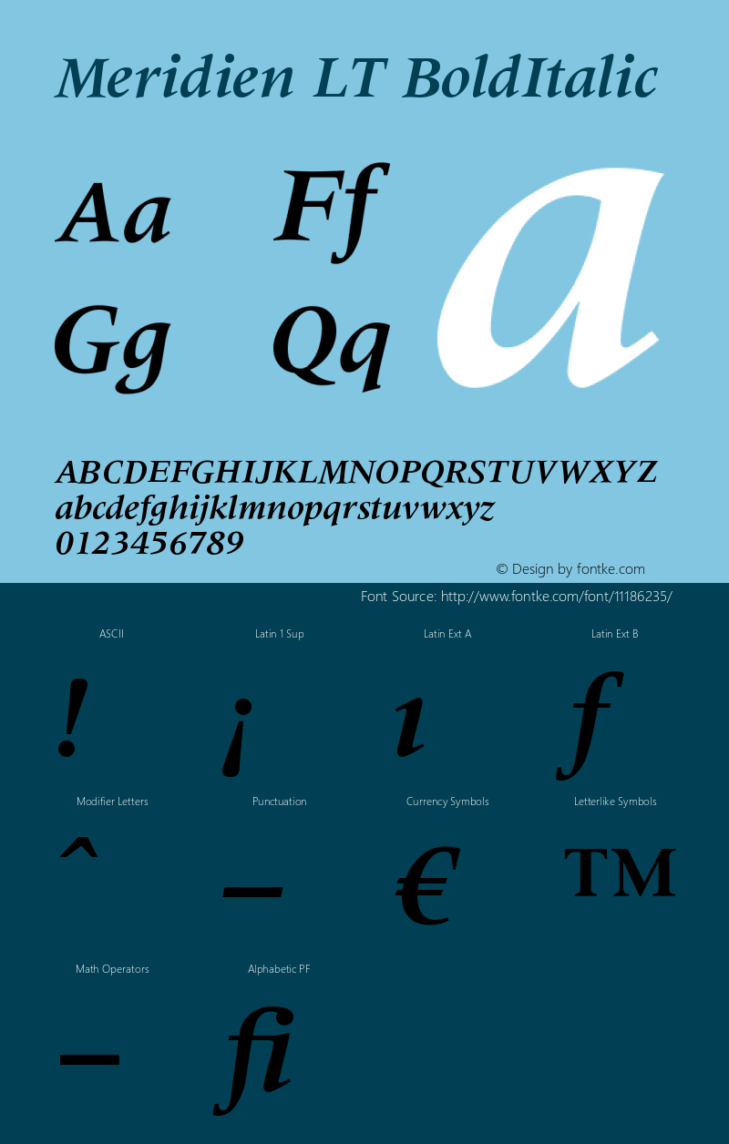 Meridien LT BoldItalic Version 006.000 Font Sample