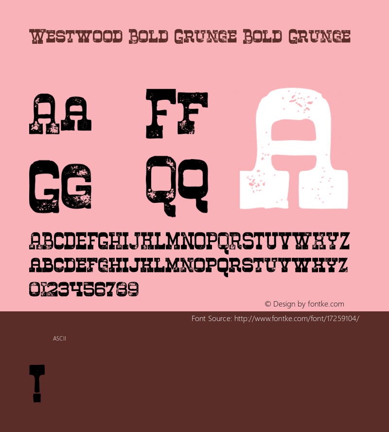 Westwood Bold Grunge Bold Grunge Version 1.000 Font Sample