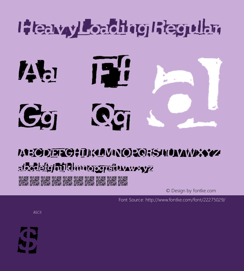 HeavyLoading Version 1.00 November 27, 2014, initial release Font Sample