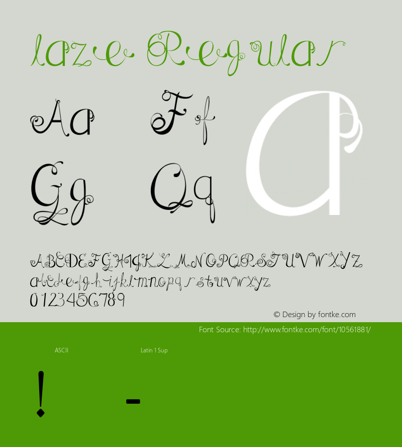 laze Regular Version 1.00 June 26, 2014, initial release Font Sample