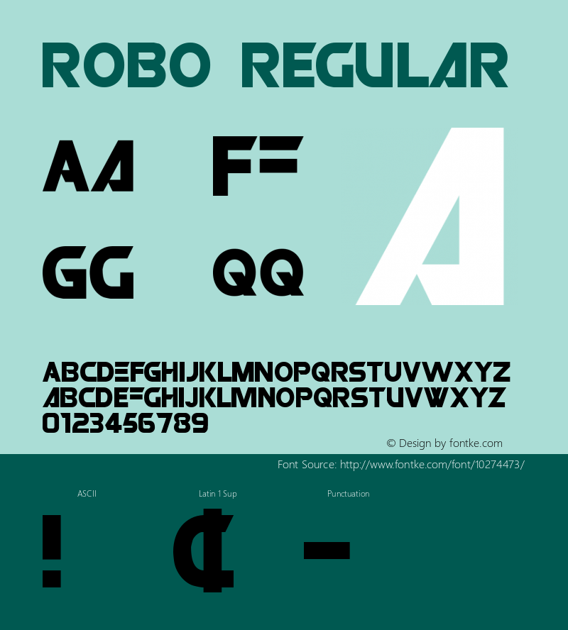 ROBO Regular Macromedia Fontographer 4.1 7/3/98 Font Sample