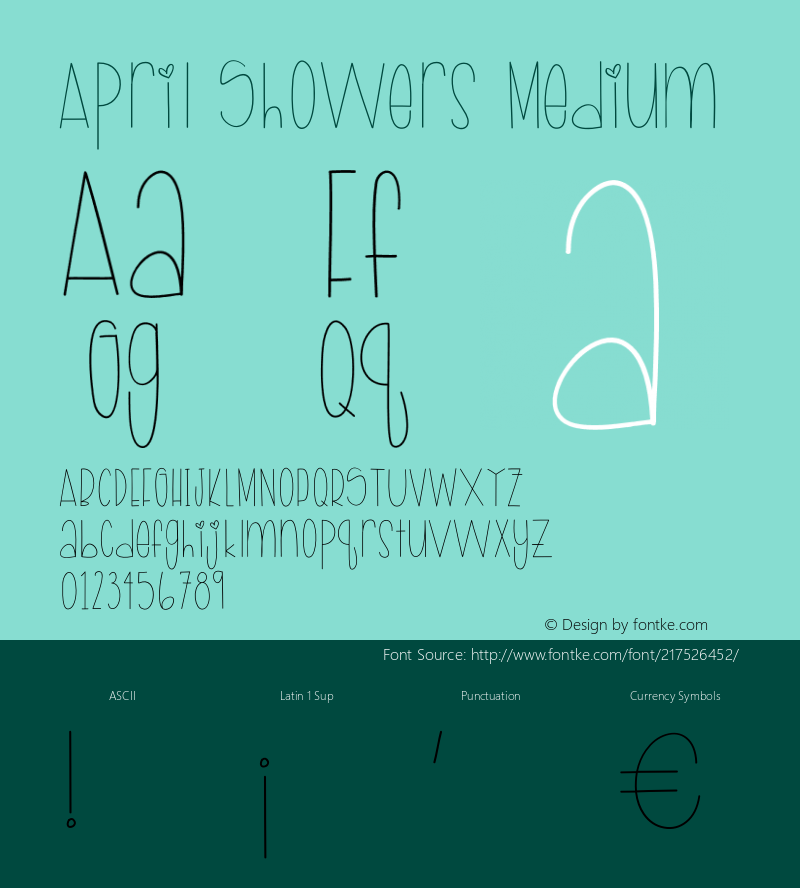April Showers Medium Version 1.000;PS 001.000;hotconv 1.0.88;makeotf.lib2.5.64775图片样张